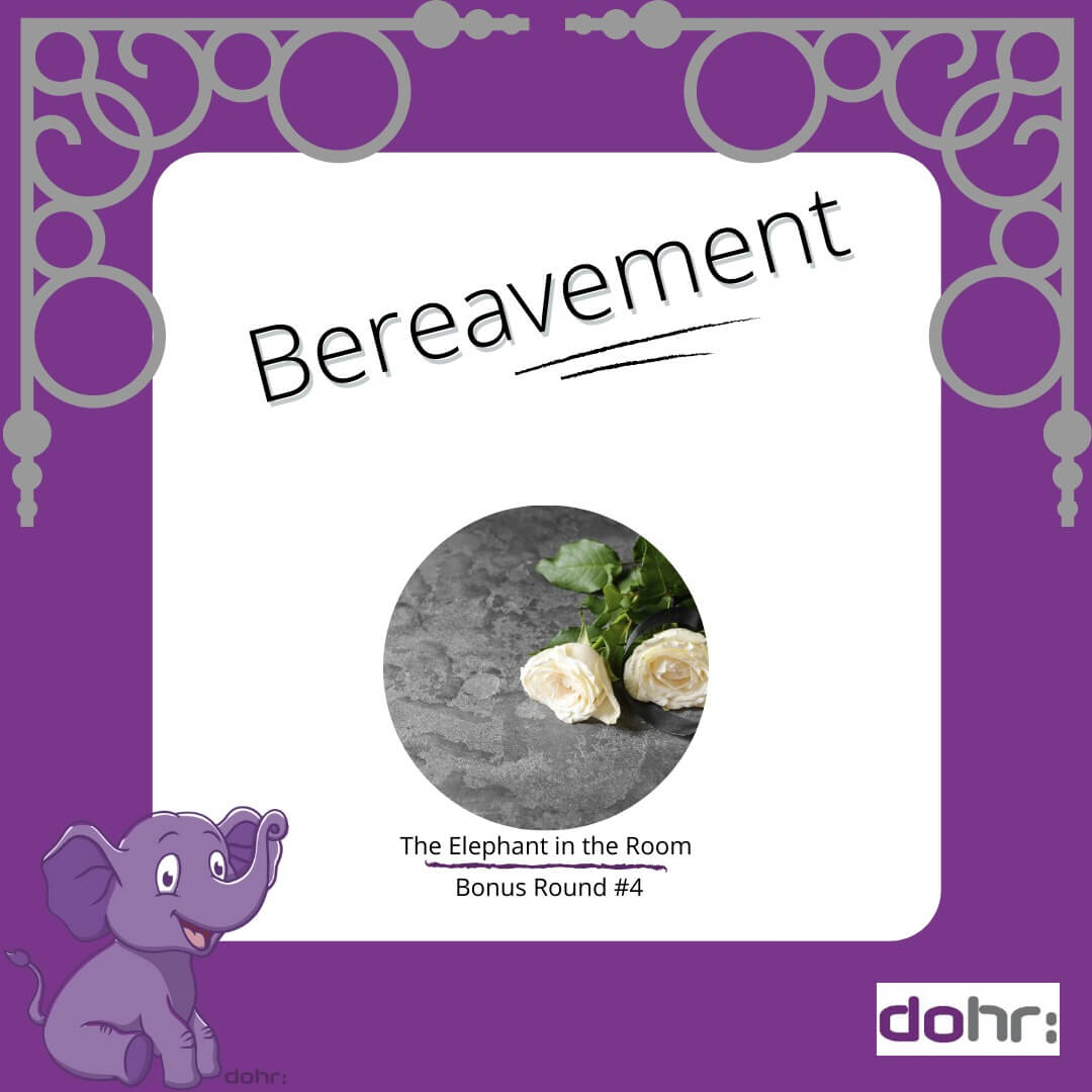 The Elephant in the Room: Loan Elephants – Bereavement